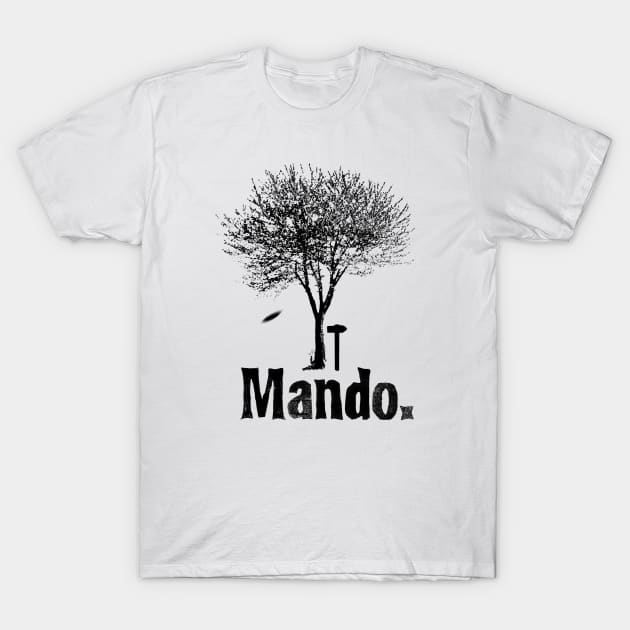 The Mando T-Shirt by DiscGolfThings